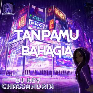 Tanpamu Bahagia