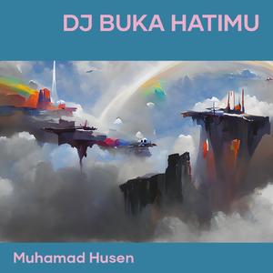 Dj Buka Hatimu