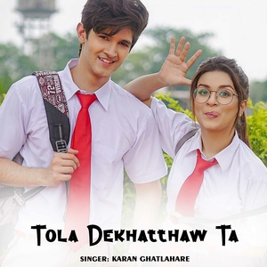 Tola Dekhatthaw Ta