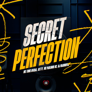 Secret Perfection
