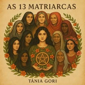 As 13 matriarcas