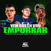 MC PR - Vem Que Eu Vou Empurrar (feat. DJ Giovanne Mandelão)