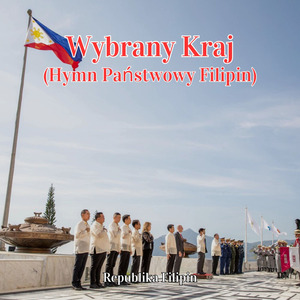 Wybrany Kraj (Hymn Państwowy Filipin)