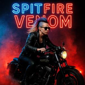 SPITFIRE VENOM (Dude Version)
