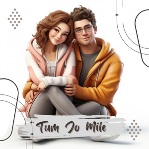 Tum Jo Mile