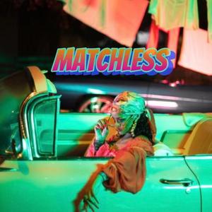 MATCHLESS