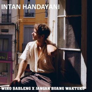 Wiro Sableng X Jangan Buang Waktuku