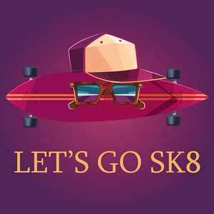 Let's go sk8