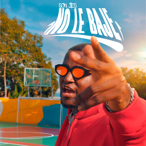 No Le Baje