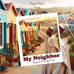 My Neigbour (feat. Randy Munte)