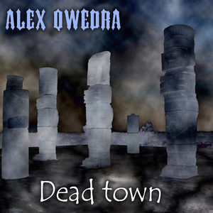 Dead Town (Soundtrack from Original Motion Picture “Greeting of the Sun”)