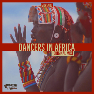 Dancers In Africa (Original Mix)