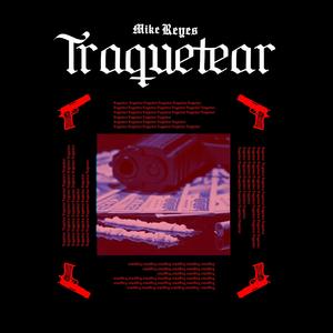 TRAQUETEAR