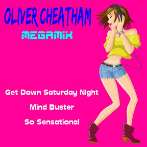 Oliver Cheatham Megamix