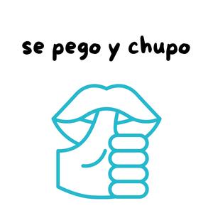 se pego y chupo