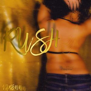 RUSH