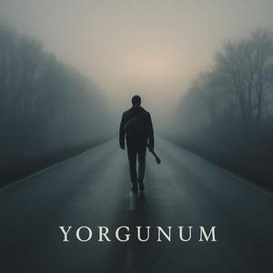 Yorgunum