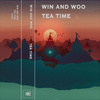 Win & Woo - Tea Time