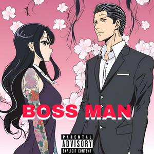 BOSS MAN