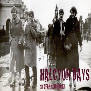 HALCYON DAYS