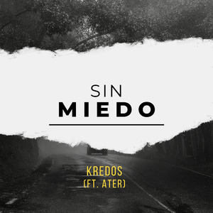 Sin Miedo