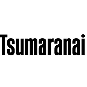 Tsumaranai
