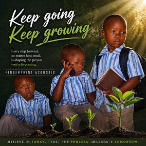 Keep Going Keep Growing