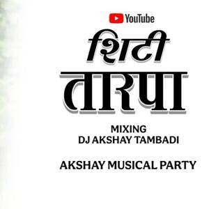 SHITI TARPA (feat. Akshay Tambadi)
