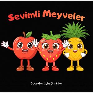 Sevimli Meyveler