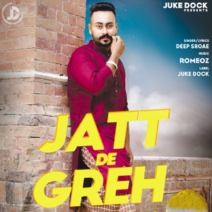 Jatt De Greh