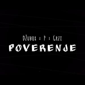 Poverenje (feat. Abz & Grzi)