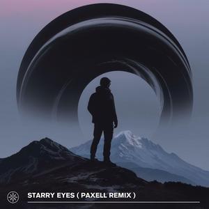 Starry Eyes (Paxell Remix)