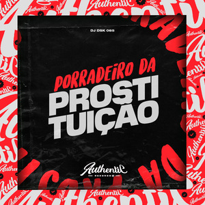 Porradeiro Da Prostituição