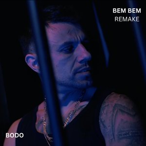 Bem, Bem (Remake)