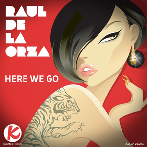 Here We Go (Raul De La DubMix)