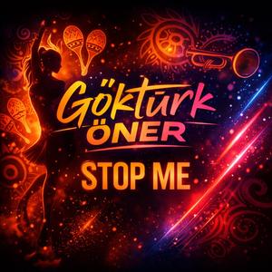 Göktürk Öner - Stop Me (Original Mix)
