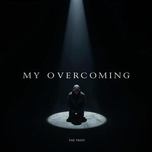 My Overcoming