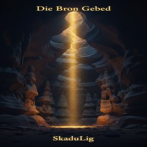 Die Bron Gebed
