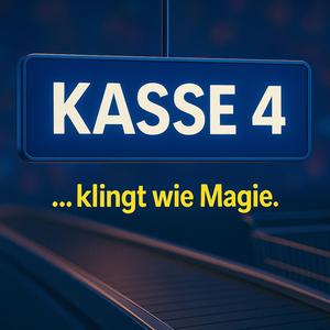 Kasse 4 klingt wie Magie