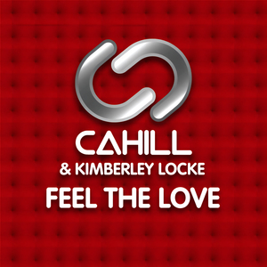 Feel The Love (Cahill Instrumental Mix)