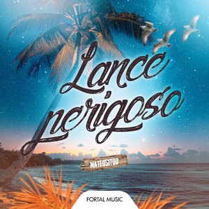 Lance Perigoso (Remix)