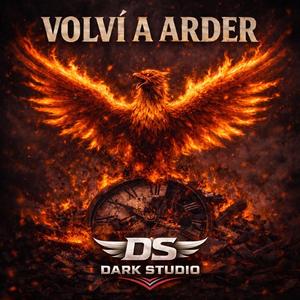 Volví a arder