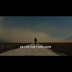 En çok sen yaraladin