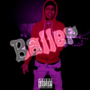 Baller (feat. Euro Tha Don)