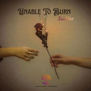 UNABLE TO BURN (feat. ANDREA IONADI)