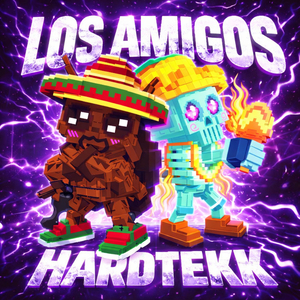 LOS AMIGOS HARDTEKK (Super Slowed)