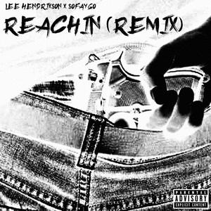 REACHIN (Remix)