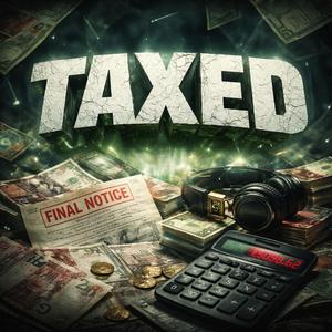 TAXED