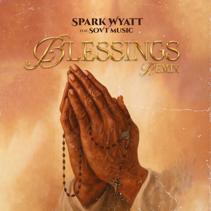 Blessings (Remix)