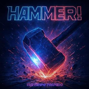 HAMMER!
